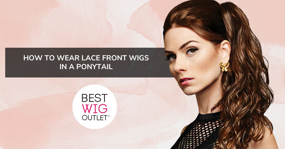 How To Wear Lace Front Wigs In a Ponytail